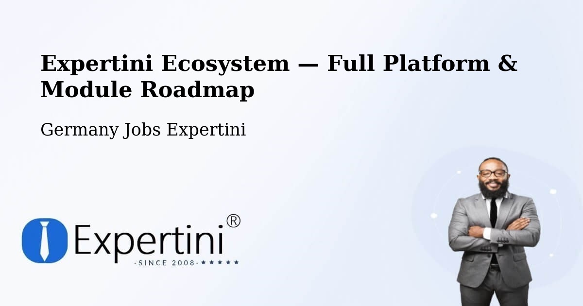 Expertini Ecosystem — Full Platform & Module Roadmap – Dauchingen